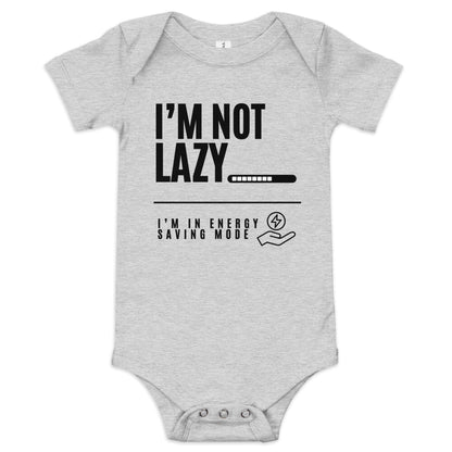 I'm Not Lazy, I'm on energy savings mode - Baby short sleeve one piece