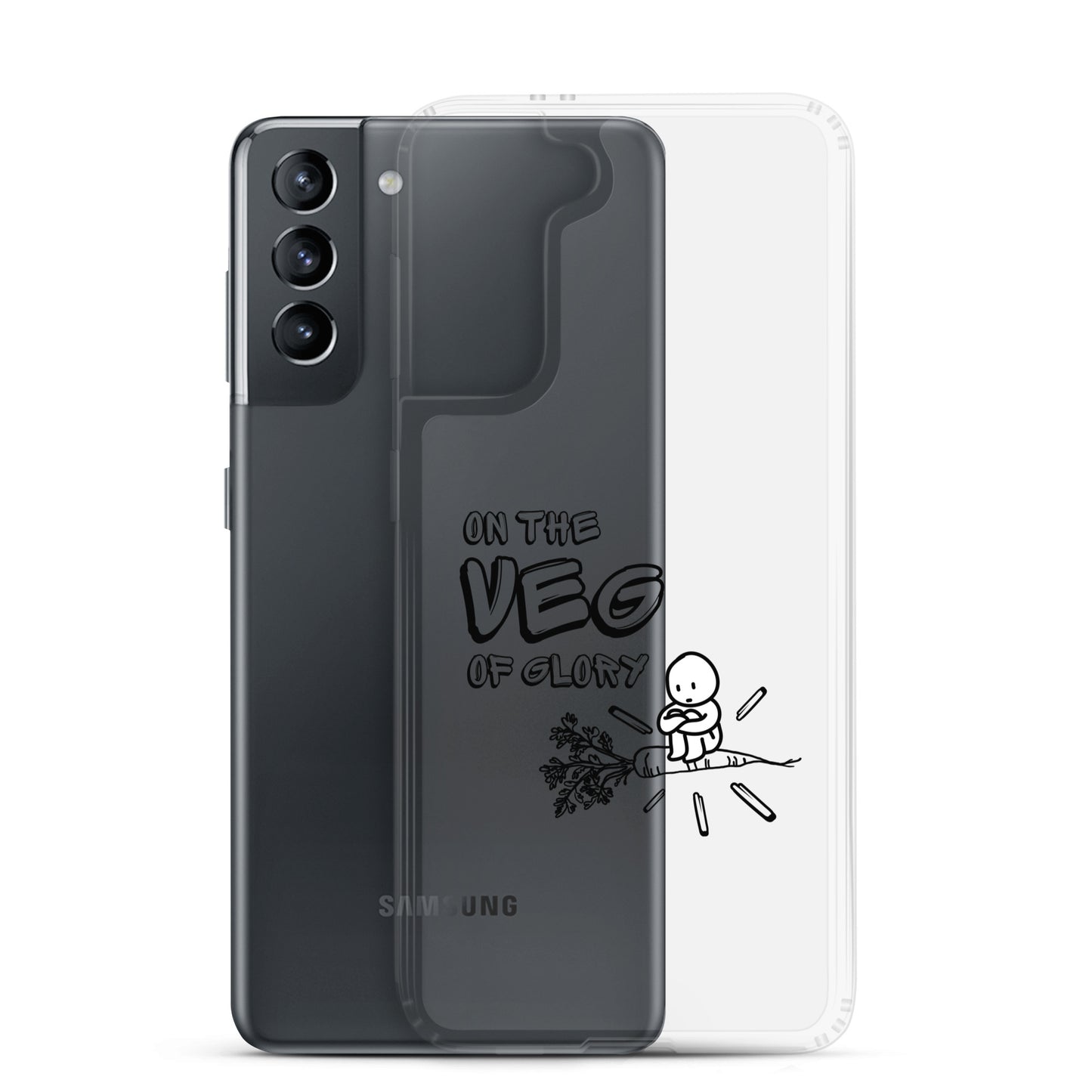 On the Veg of Glory Vegan Life - Inspirational Clothing Clear Case for Samsung®