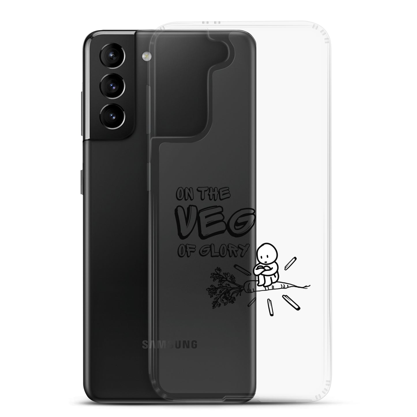 On the Veg of Glory Vegan Life - Inspirational Clothing Clear Case for Samsung®