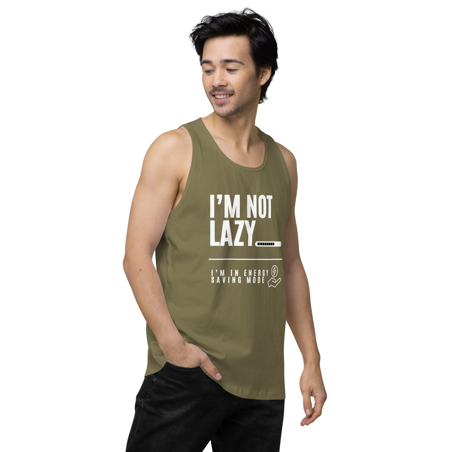 I'm Not Lazy, I'm on energy savings mode - Men’s premium tank top