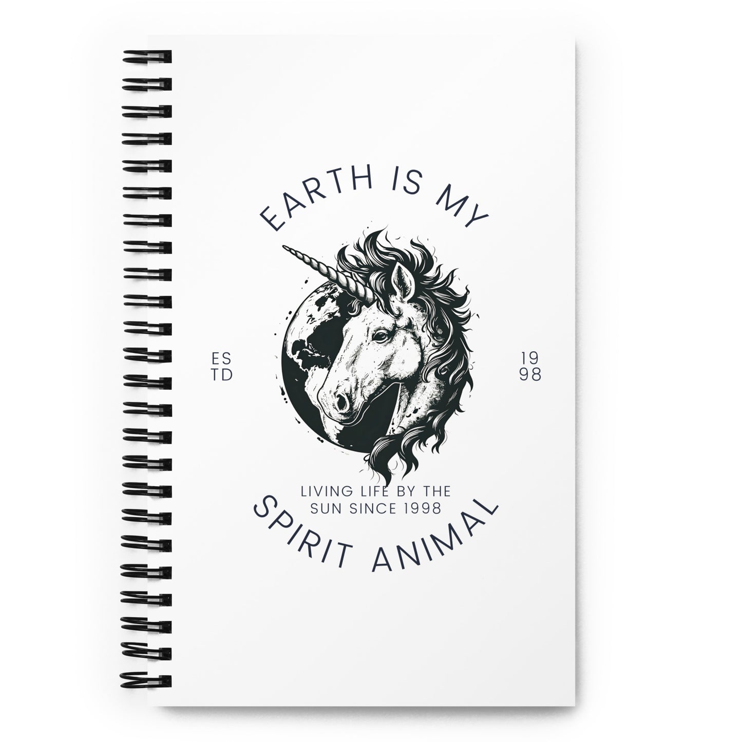 Inspiring Earth is my Spirit Animal EST. 98 Graphic Spiral notebook