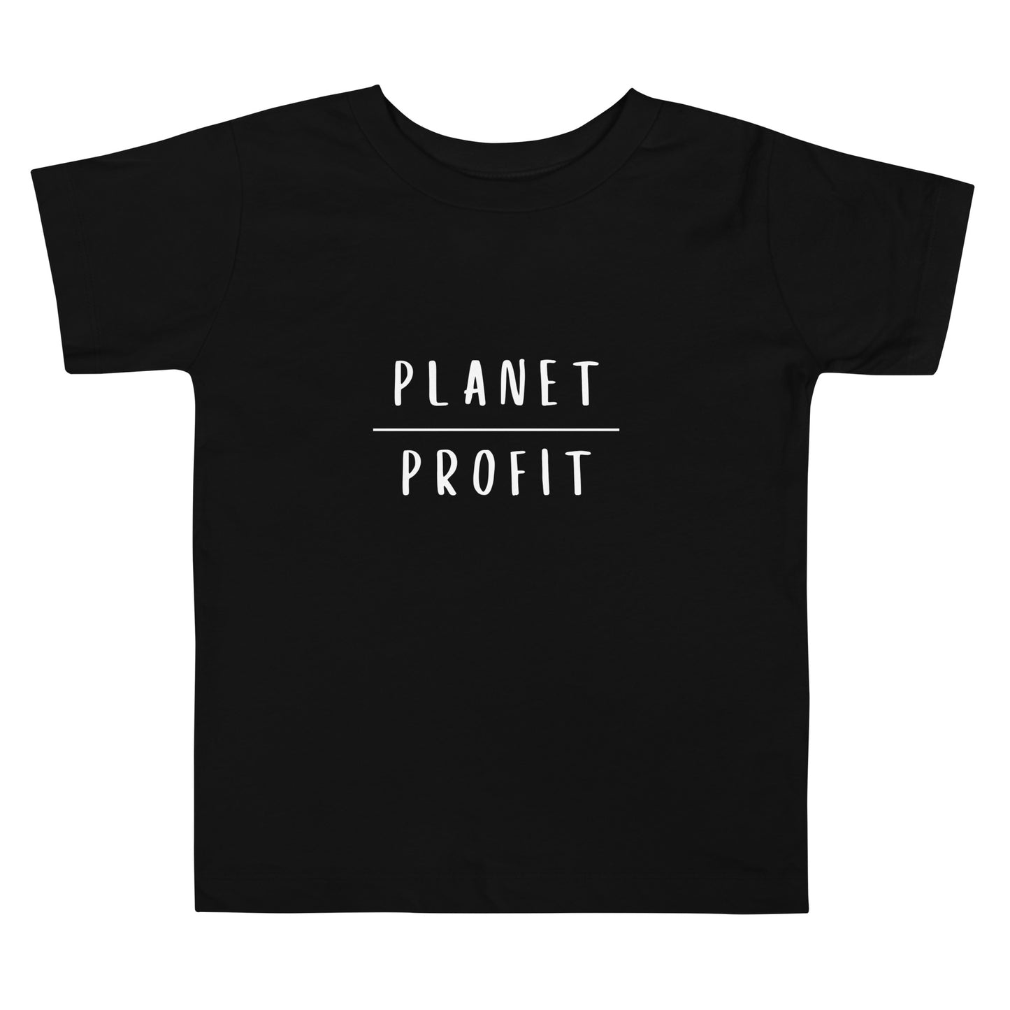 Planet over Profit - Toddler Short Sleeve Tee