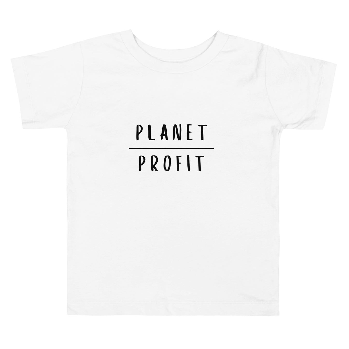 Planet over Profit - Toddler Short Sleeve Tee