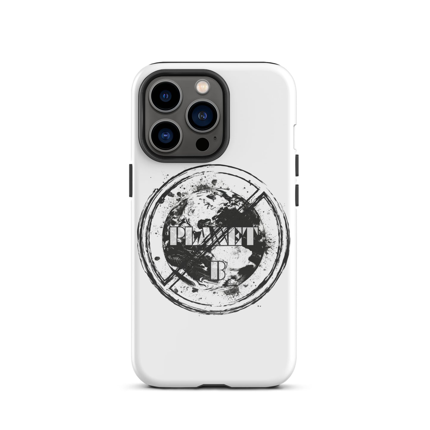 No Planet B - Environmental Statement Collection Tough Case for iPhone®