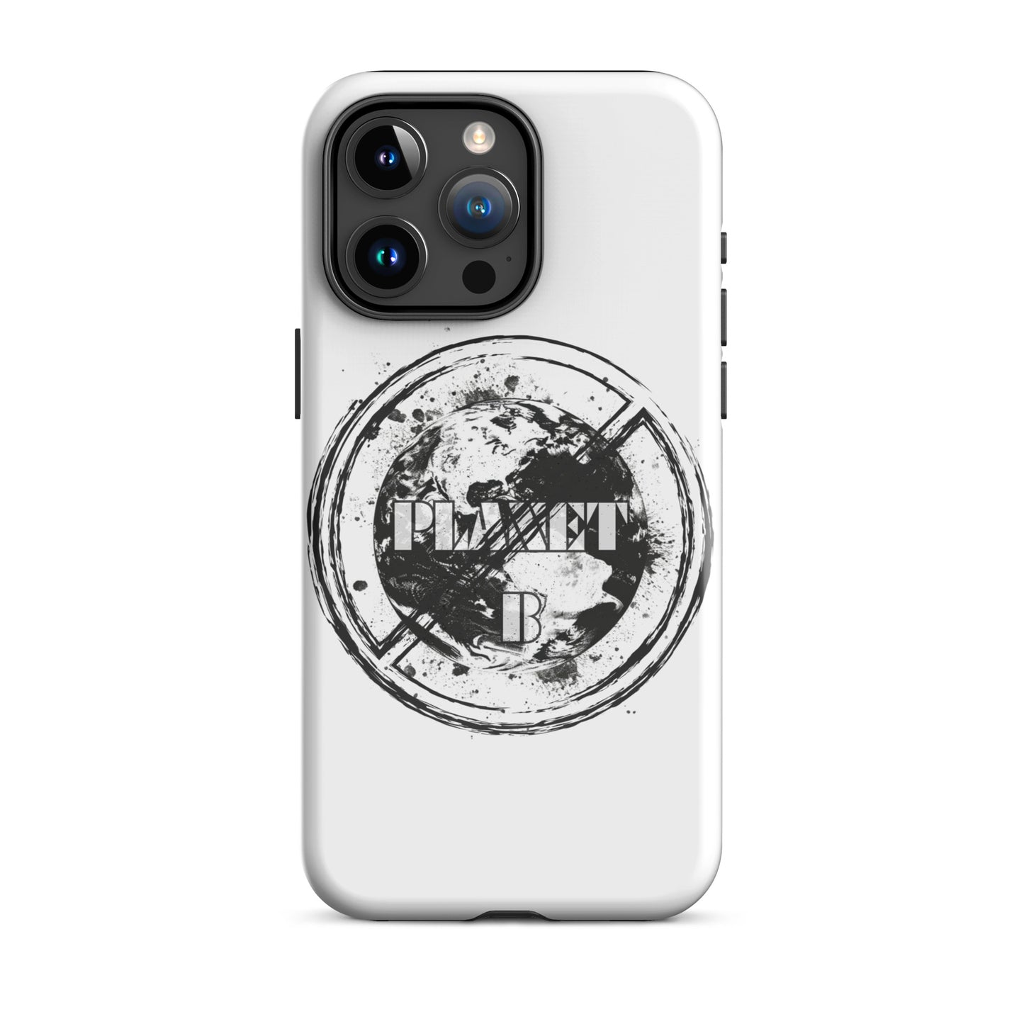 No Planet B - Environmental Statement Collection Tough Case for iPhone®