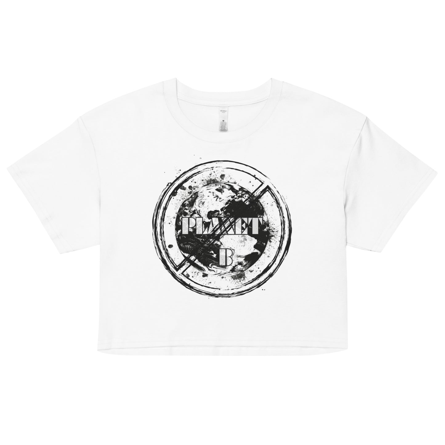 No Planet B - Environmental Statement Collection Women’s crop top