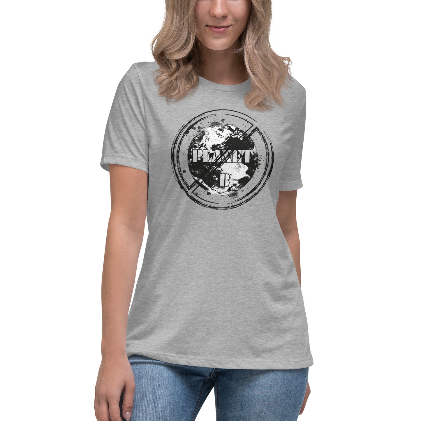 No Planet B - Women's Relaxed T-Shirt