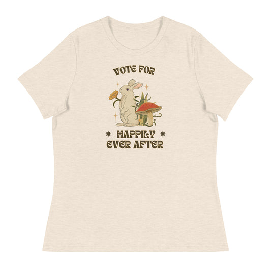 Vote for Happily Ever After Environmental Statement Collection - Women's Relaxed T-Shirt