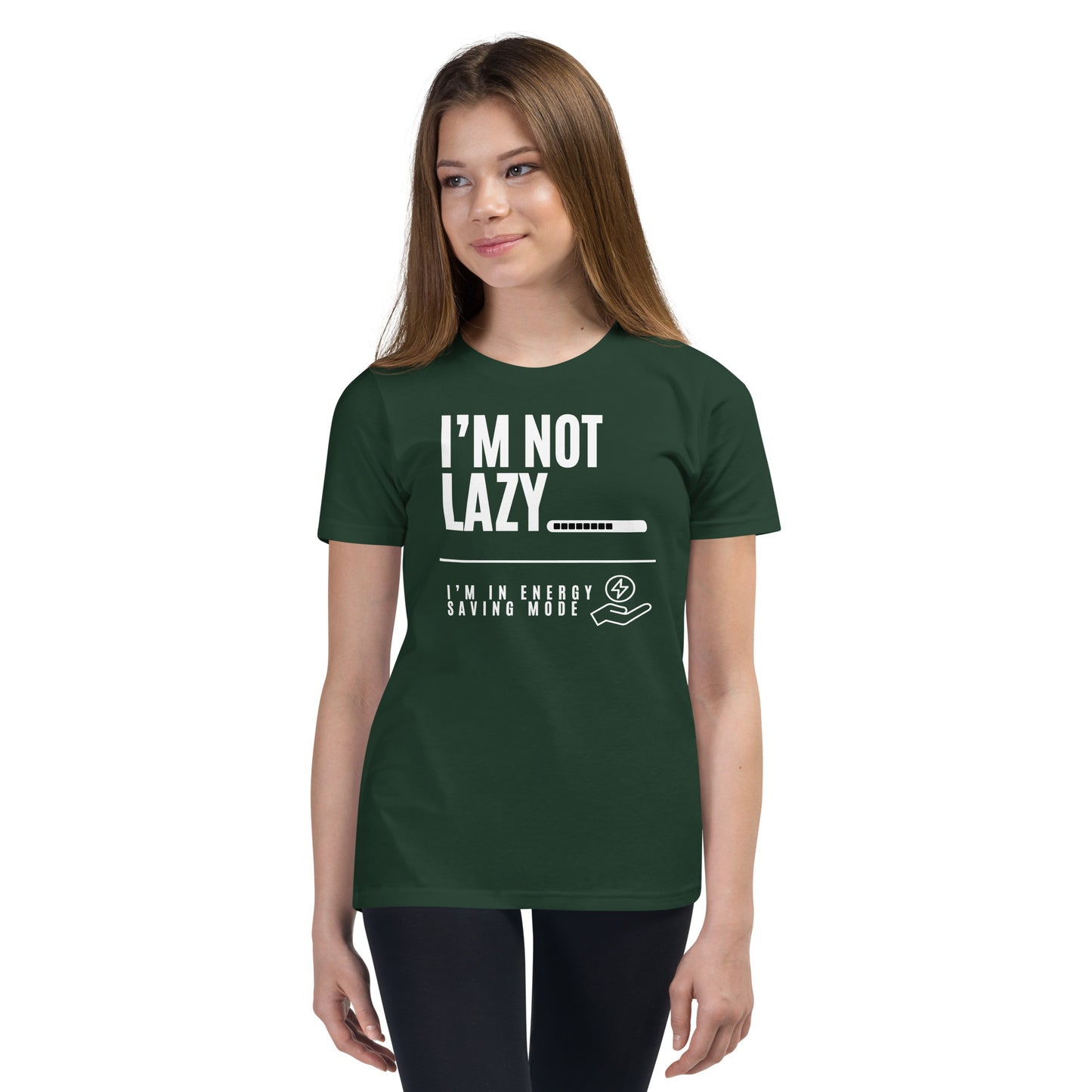 I'm Not Lazy, I'm on energy savings mode - Youth Short Sleeve T-Shirt